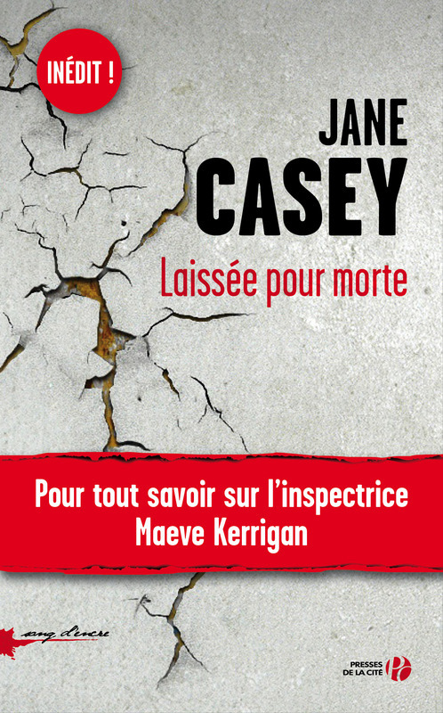 ebook cover of Laissée pour morte, by Jane Casey