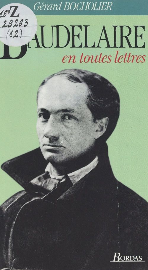 Couverture ebook de Baudelaire en toutes lettres, de Gérard Bocholier