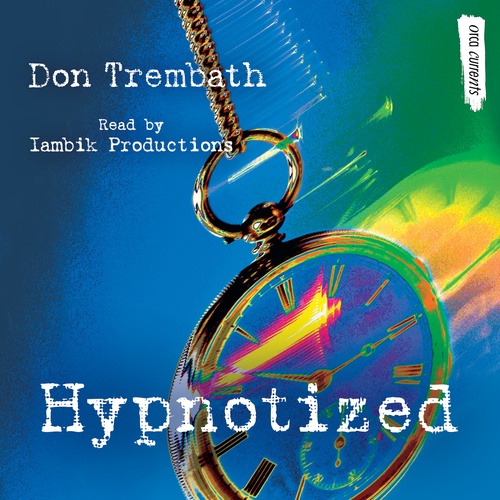 Couverture audiobook de Hypnotized, de Don Trembath
