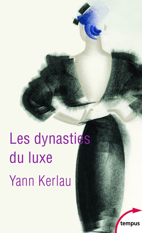 Couverture ebook de Les dynasties du luxe, de Yann Kerlau