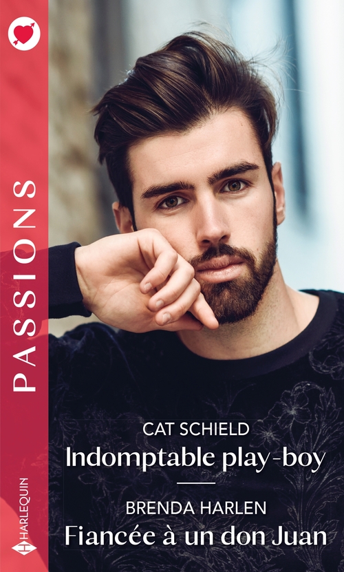 ebook cover of Indomptable play-boy - Fiancée à un don Juan, by Brenda Harlen, Cat Schield