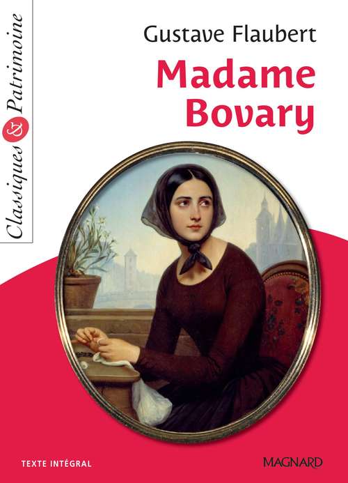 Couverture ebook de Madame Bovary - Classiques et Patrimoine, de Gustave Flaubert