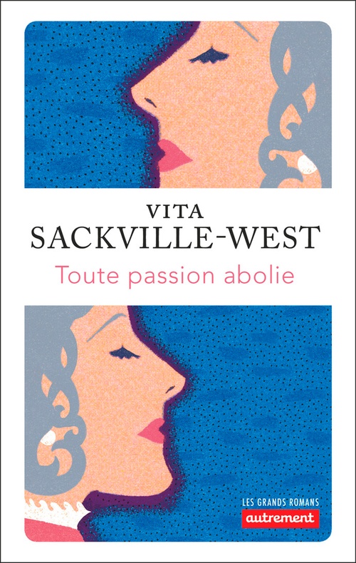 ebook cover of Toute passion abolie, by Vita Sackville-West, Micha Venaille