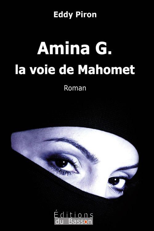 Couverture ebook de Amina G., la voie de Mahomet, de Eddy Piron