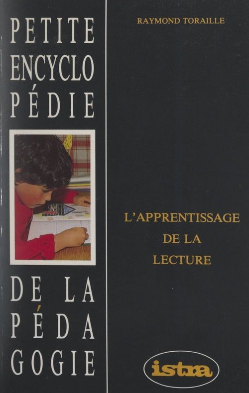Couverture ebook de L'apprentissage de la lecture, de Raymond Toraille