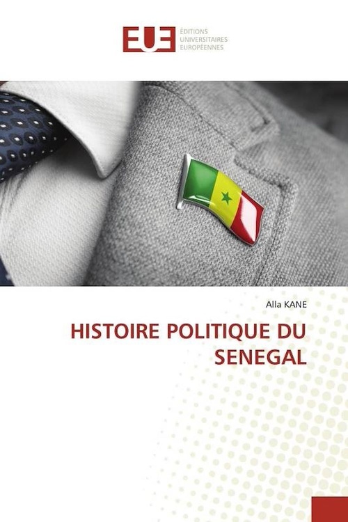 ebook cover of Histoire politique du Sénégal, by Alla Kane