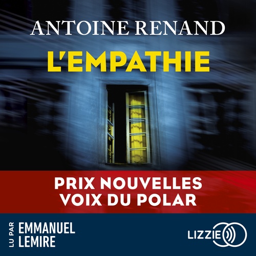 Couverture audiobook de L'empathie, de Antoine Renand