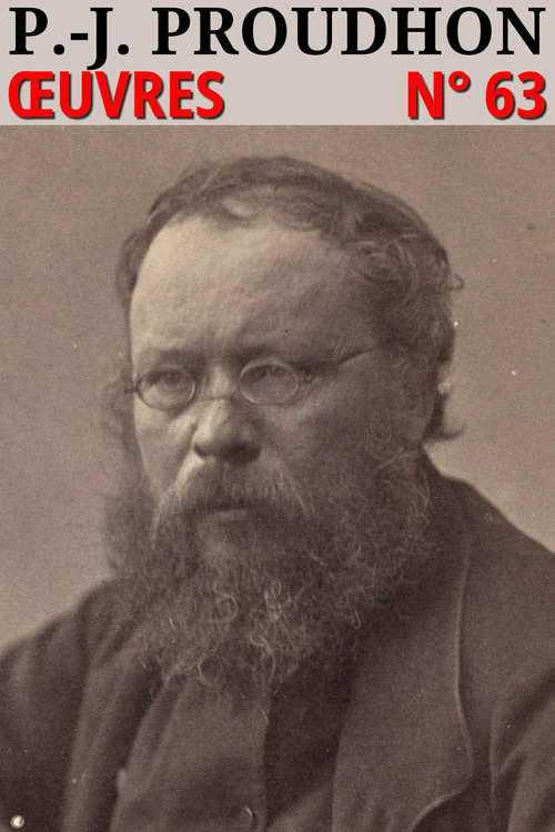 ebook cover of Pierre-Joseph Proudhon - Oeuvres, by Pierre-Joseph Proudhon