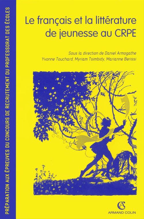 Couverture ebook de Le français et la littérature de jeunesse au CRPE, de
