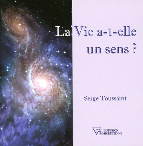 ebook cover of La Vie a-t-elle un sens ?, by Serge Toussaint