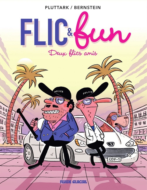 ebook cover of Flic & Fun T2 Deux flics amis, by Jorge Bernstein, Pluttark