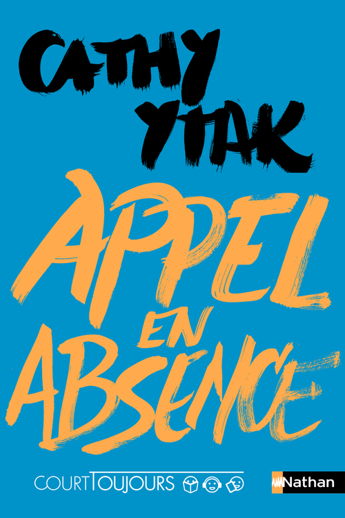 Couverture ebook de Court toujours : Appel en absence, de Cathy Ytak