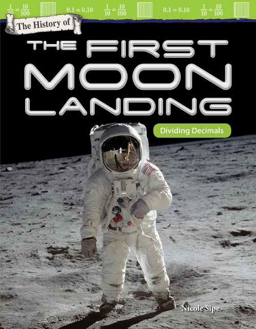 Couverture ebook de The History of First Moon Landing, de Nicole Sipe