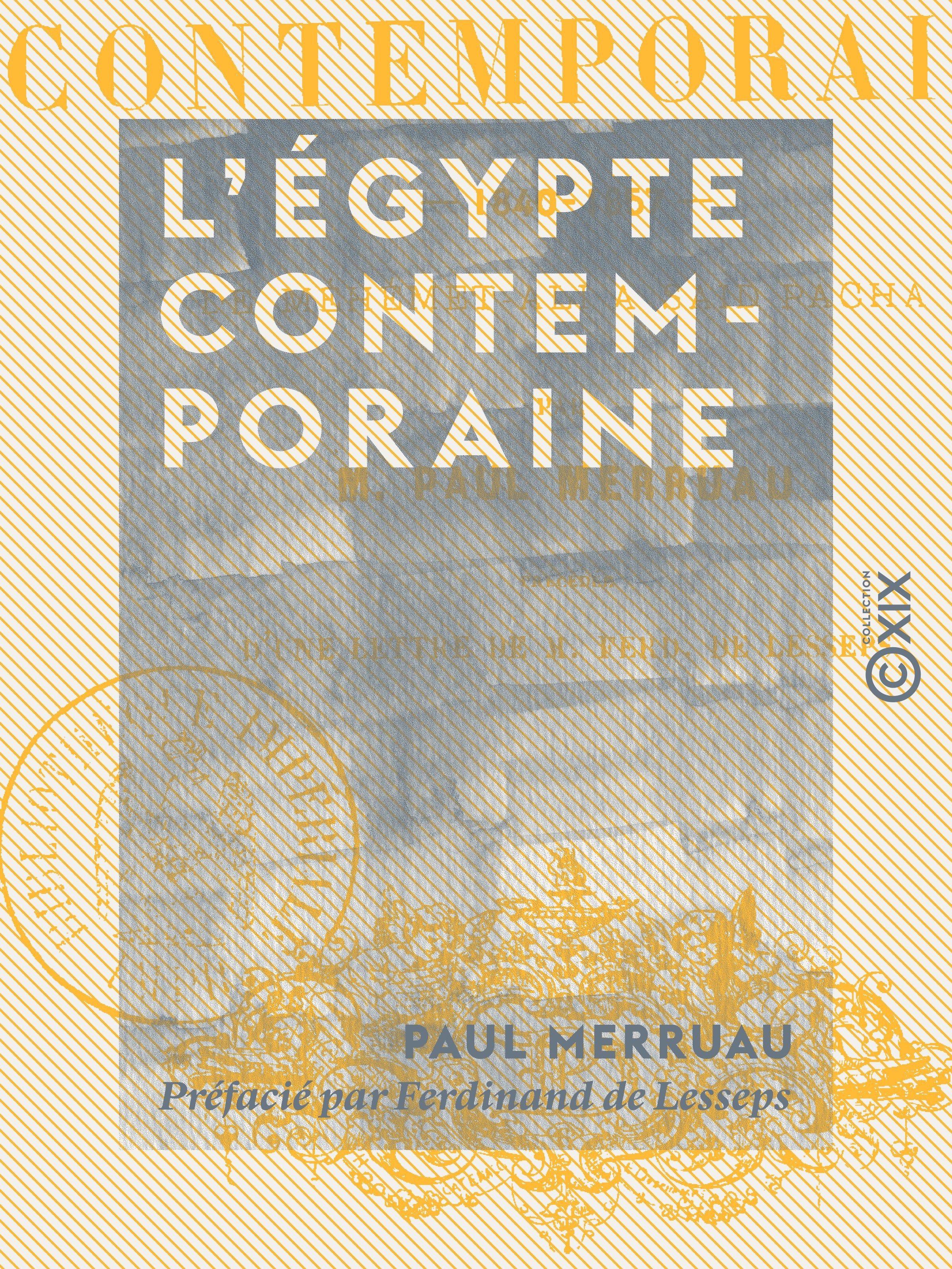 ebook cover of L'Égypte contemporaine - De Méhémet Ali à Saïd Pacha (1840-1857), by Paul Merruau