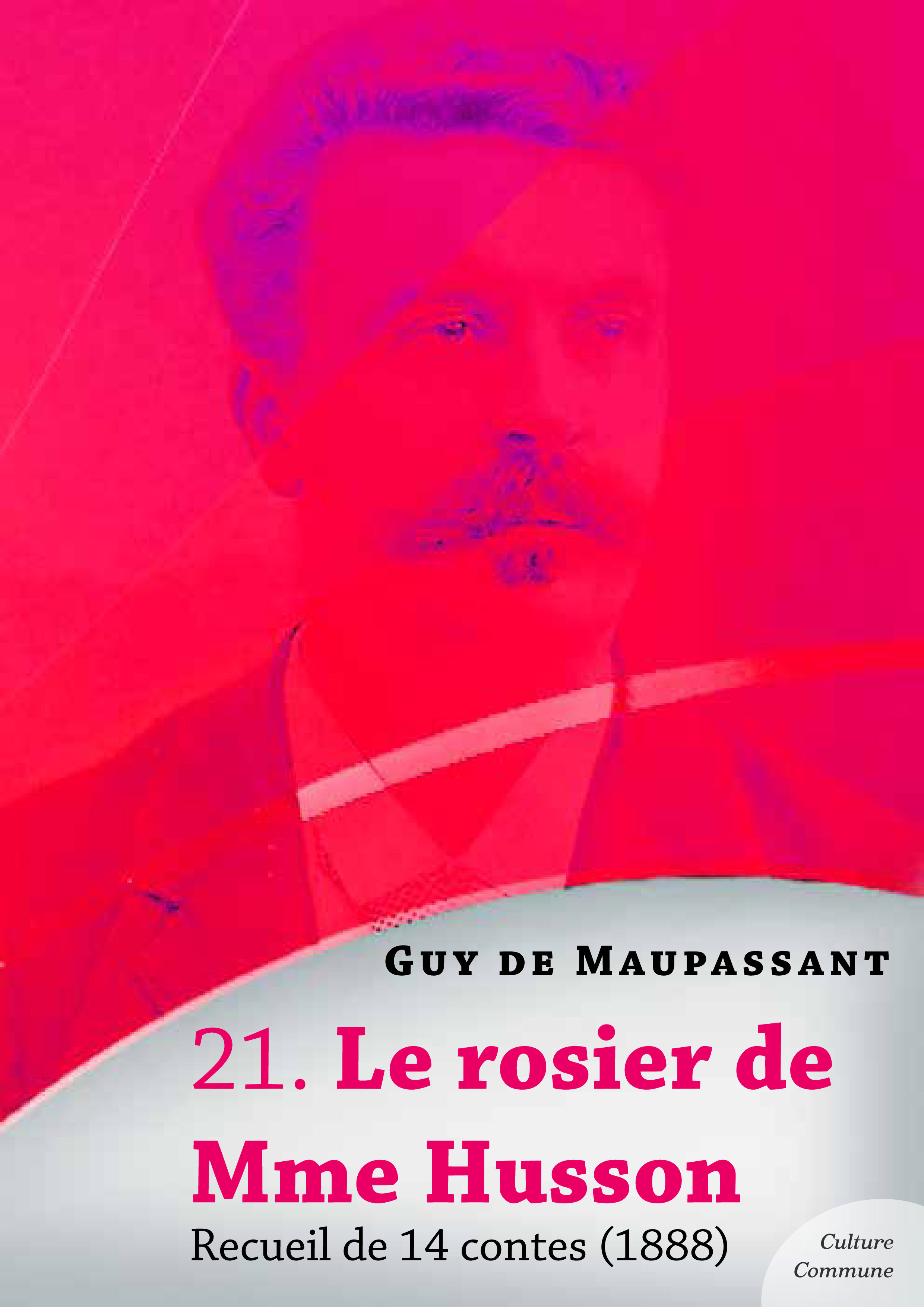 ebook cover of Le rosier de Mme Husson, recueil de 14 contes, by Guy De Maupassant
