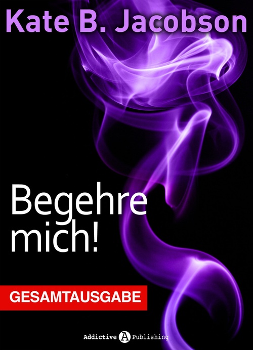 Couverture ebook de Begehre mich!, de Kate B. Jacobson