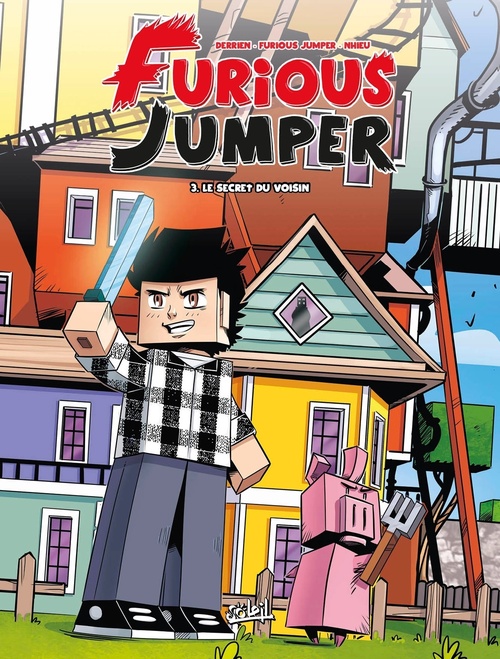 Couverture ebook de Furious Jumper T03 - Le Secret du voisin, de Furious Jumper