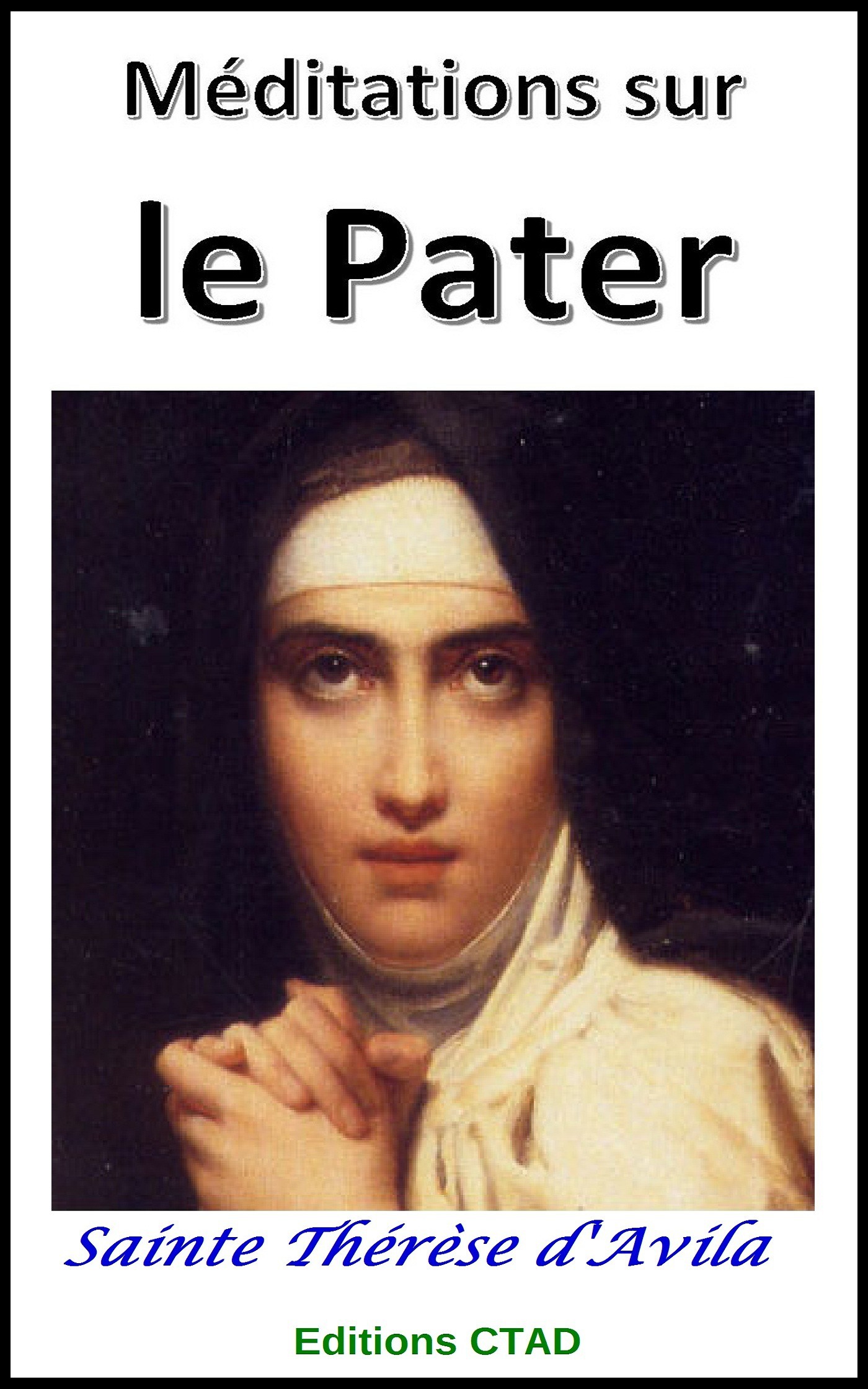 Couverture ebook de Méditations sur le Pater, de Sainte thérèse d'avila