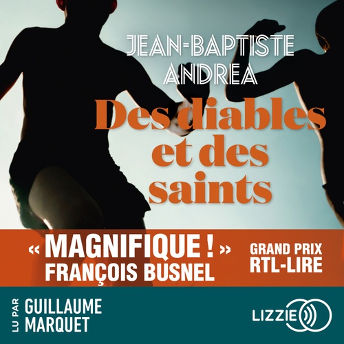 audiobook cover of Des diables et des saints, by Jean-Baptiste Andréa