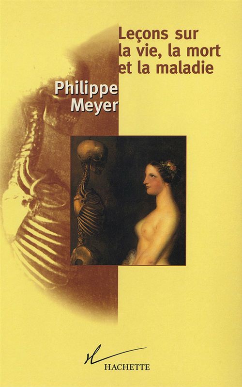 ebook cover of Leçons sur la vie, la mort et la maladie, by Philippe Meyer