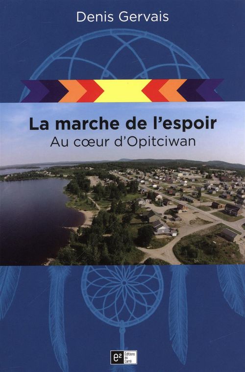 Couverture ebook de La marche de l'espoir, de Denis Gervais