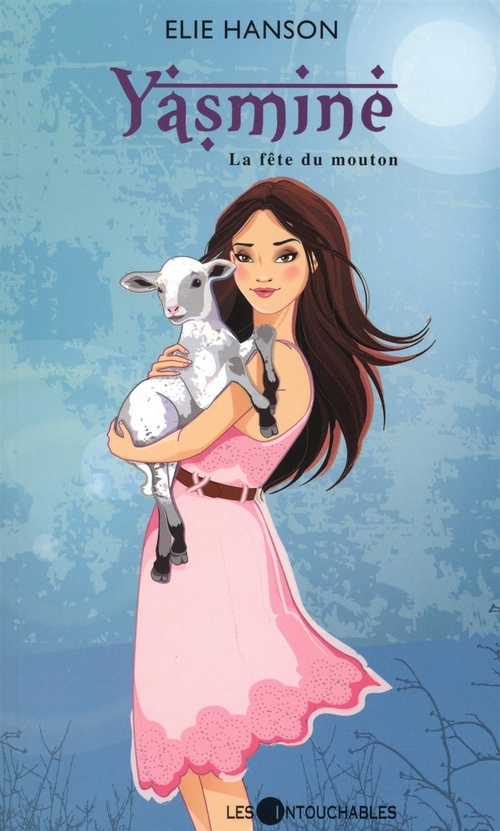 Couverture ebook de Yasmine 01 : La fête du mouton, de Elie Hanson