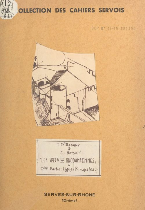 ebook cover of Les speculae rhodaniennes, by Charles Rabany, Claude Boisse