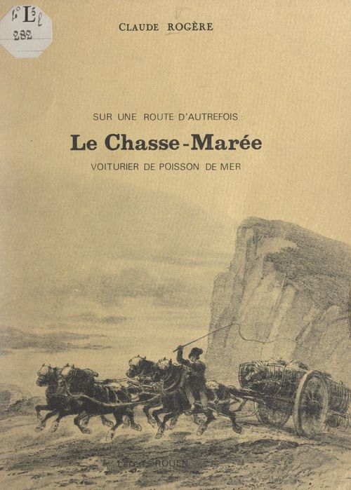 ebook cover of Le chasse-marée, by Claude Rogere