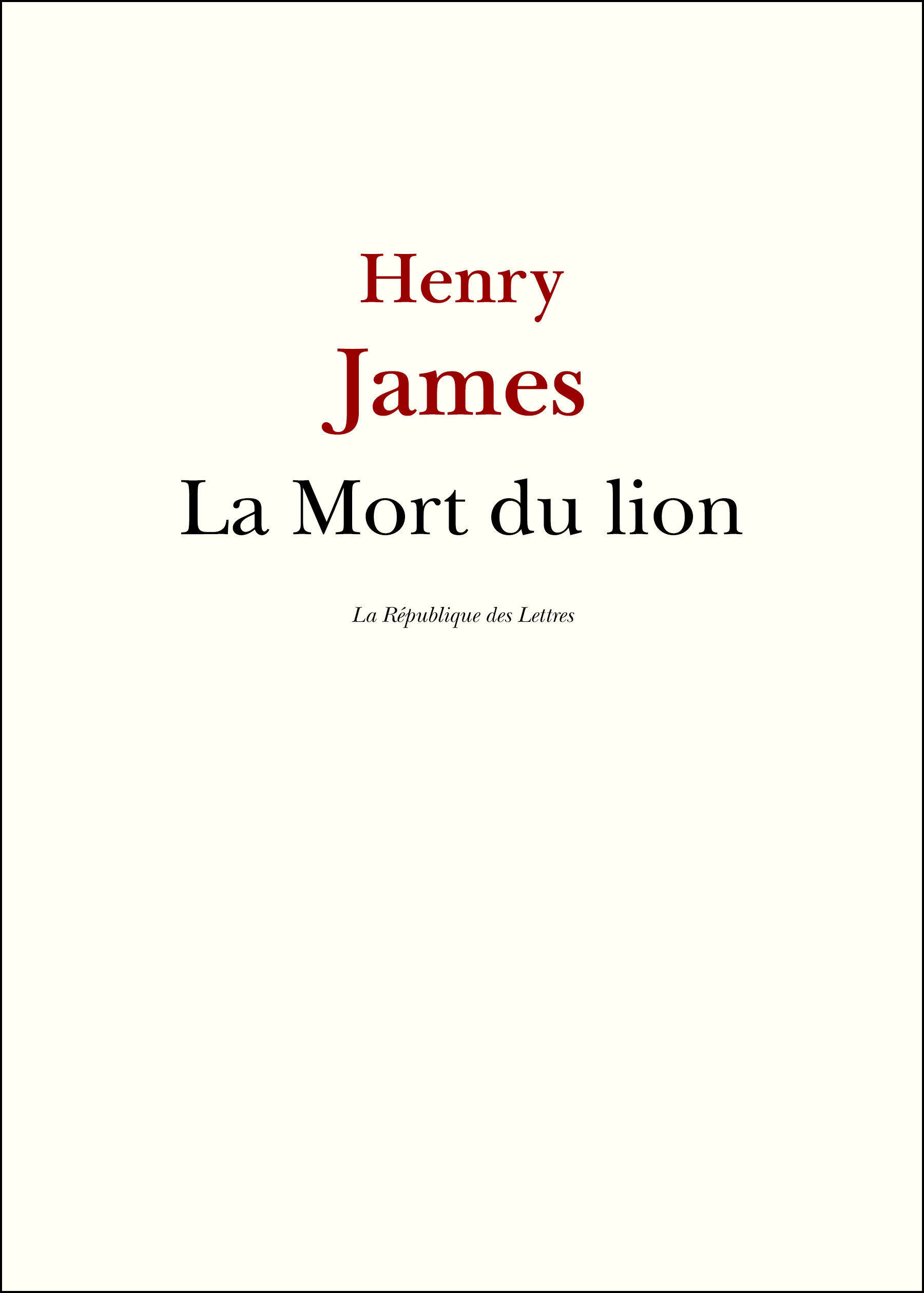 ebook cover of La Mort du lion, by Henry James
