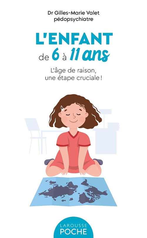 Couverture ebook de L'enfant de 6 à 11 ans, de Gilles-Marie Valet