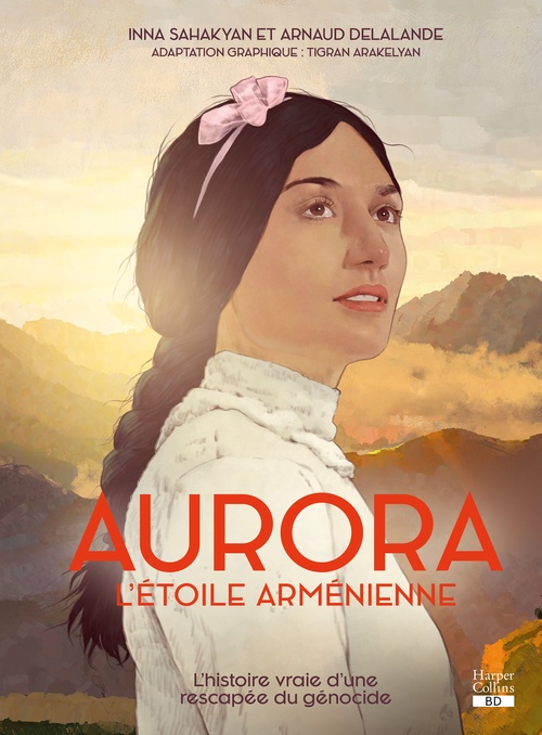 Couverture ebook de Aurora, l'étoile arménienne, de Inna Sahakyan, Arnaud Delalande