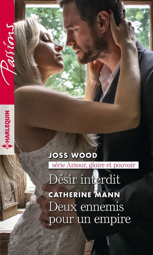 ebook cover of Désir interdit - Deux ennemis pour un empire, by Wood/Mann