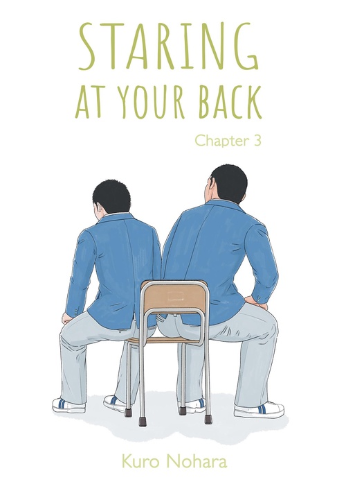 Couverture ebook de Staring At Your Back - Chapter 3 (English version), de Kuro Nohara