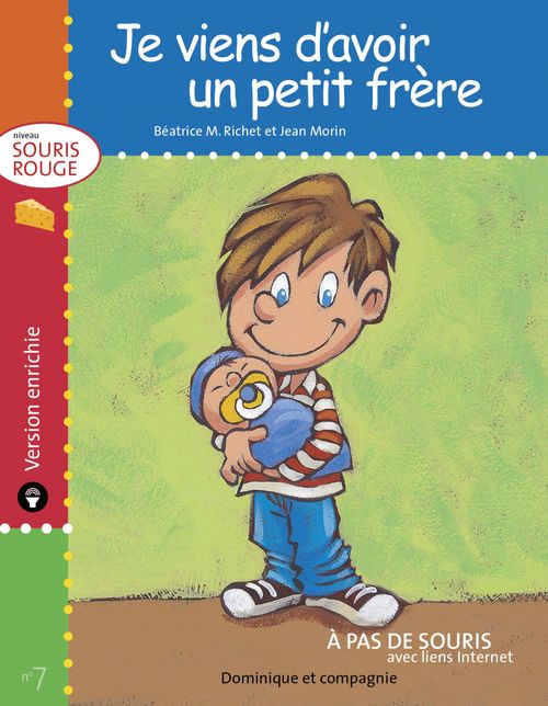 Couverture ebook de Je viens d´avoir un petit frère - version enrichie, de Béatrice m. Richet
