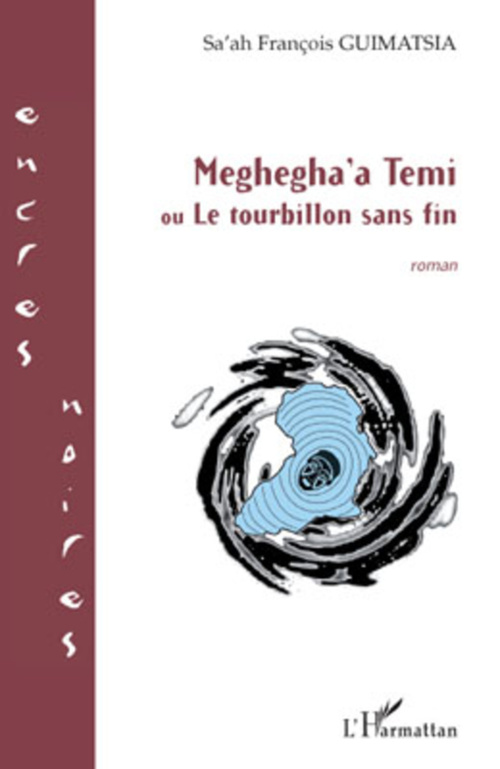 ebook cover of Meghegha'a Temi, by François Guimatsia sa'ah