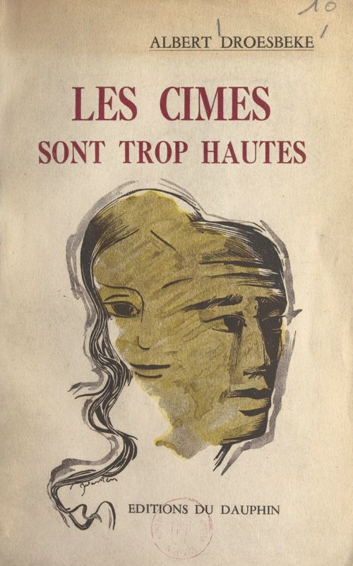 Couverture ebook de Les cimes sont trop hautes, de Albert Droesbeke