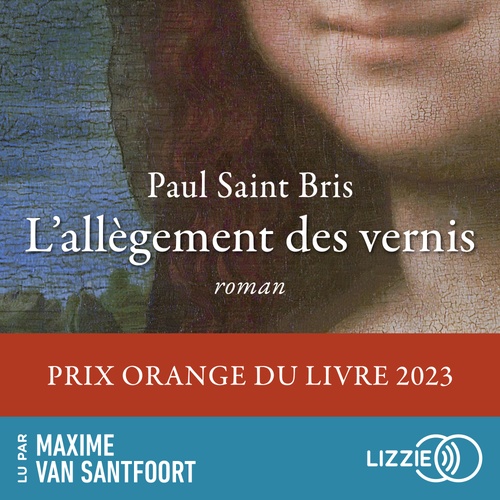 audiobook cover of L'allègement des vernis, by Paul Saint Bris