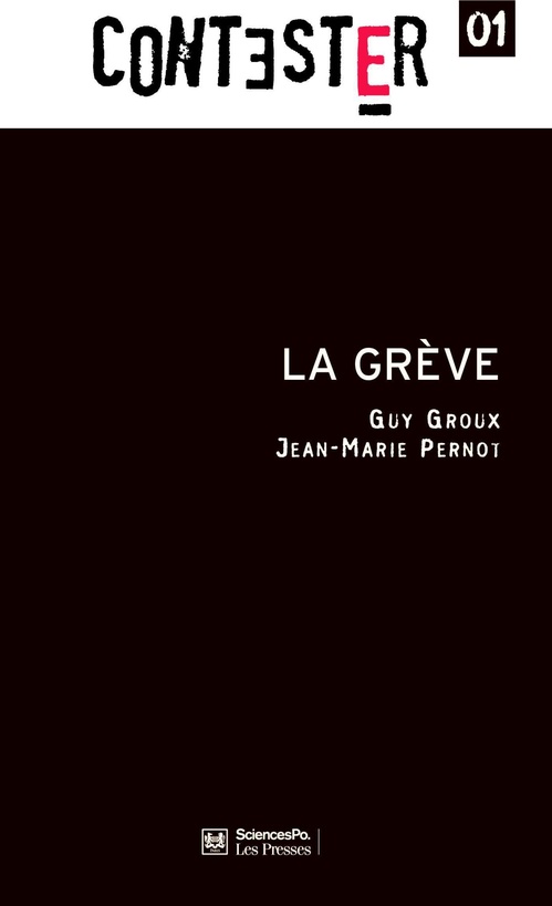 Couverture ebook de La grève, de Guy Groux, Jean-marie Pernot