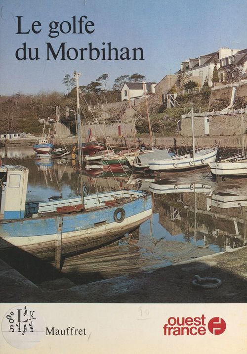 Couverture ebook de Le golfe du Morbihan, de Yvon Mauffret