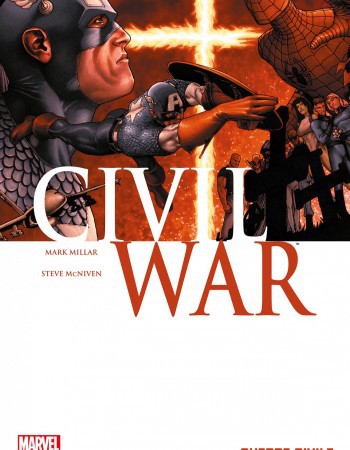 ebook cover of Civil War T01 - Guerre Civile, by Mark Millar, Steve Mc Niven