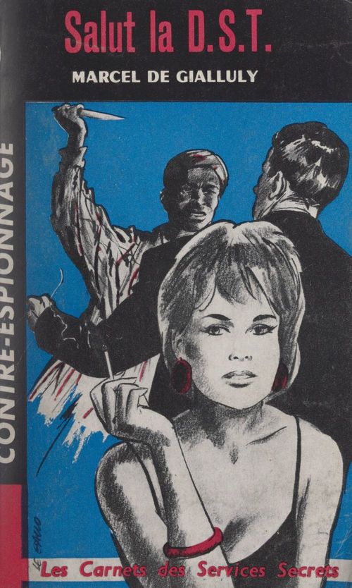Couverture ebook de Salut la D.S.T., de Marcel De Gialluly
