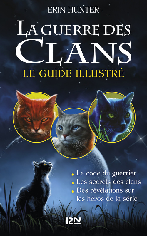 ebook cover of La guerre des Clans - Le guide illustré, by Erin Hunter
