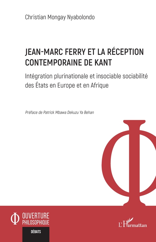 ebook cover of Jean-Marc Ferry et la réception contemporaine de Kant, by Christian Mongay Nyabolondo