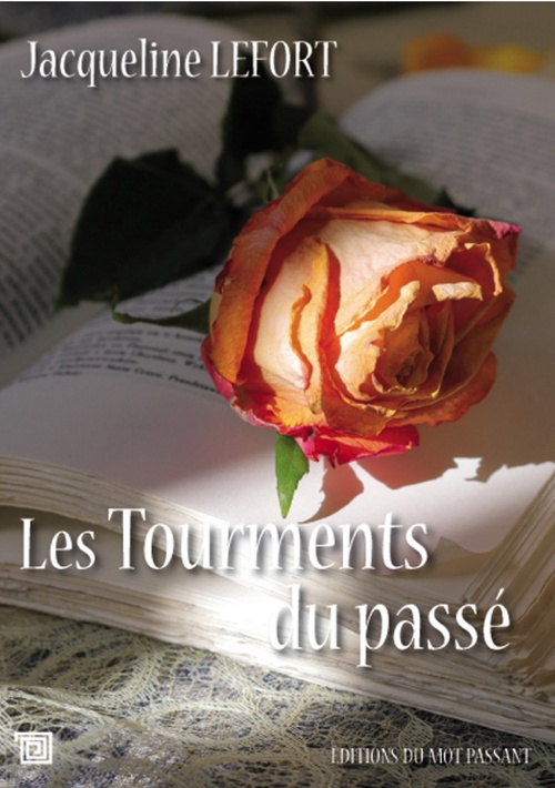 ebook cover of Les Tourments du passé, by Jacqueline Lefort