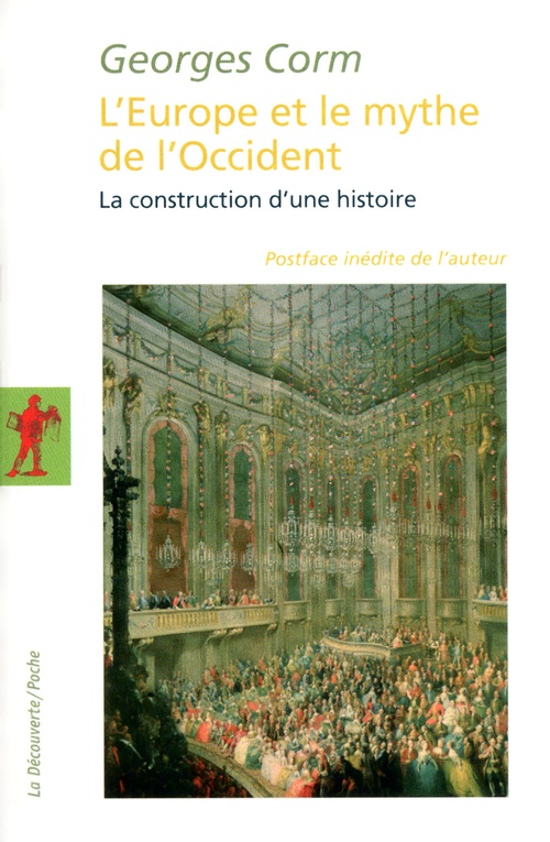 ebook cover of L'Europe et le mythe de l'Occident, by Georges Corm