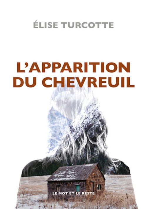 ebook cover of L'Apparition du chevreuil, by Elise Turcotte