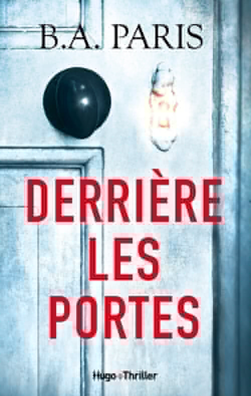 ebook cover of Derrière les portes, by B. A. Paris