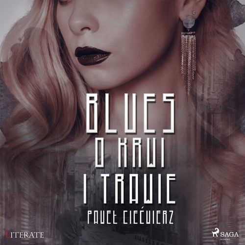 audiobook cover of Blues o krwi i trawie, by Pawel Cie´cwierz
