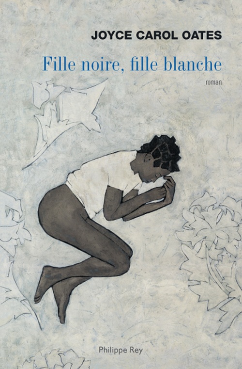 ebook cover of Fille noire, fille blanche, by Joyce Carol Oates