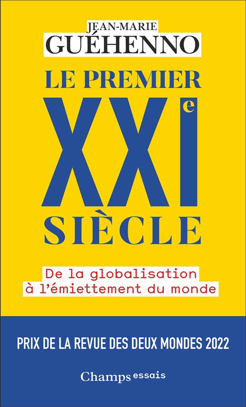Couverture ebook de Le premier XXIe siècle, de Jean-Marie Guehenno
